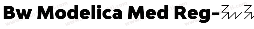 Bw Modelica Med Reg字体转换